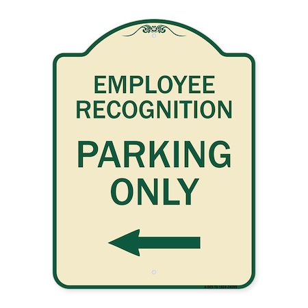 Signmission Employee Recognition Parking W/ Left Arrow Heavy-Gauge Aluminum Sign, 24" x 18", TG-1824-24099 A-DES-TG-1824-24099
